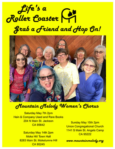 Mountain Melody Women's Chorus:; Life's a Roller Coaster Grab a Friend and Hop On
